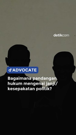 Janji atau Kesepakatan Politik di Mata Hukum