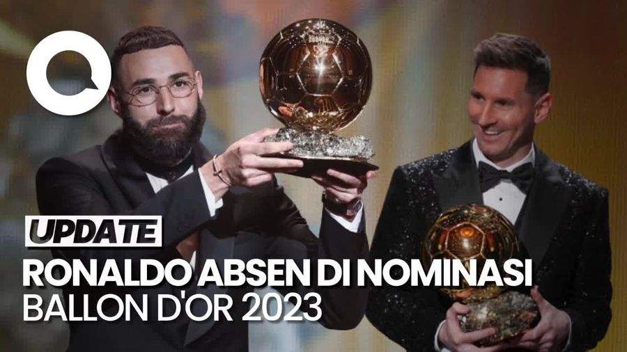 Messi-Haaland-Mbappe Nominasi Ballon dOr 2023, Ronaldo Nggak Ada!