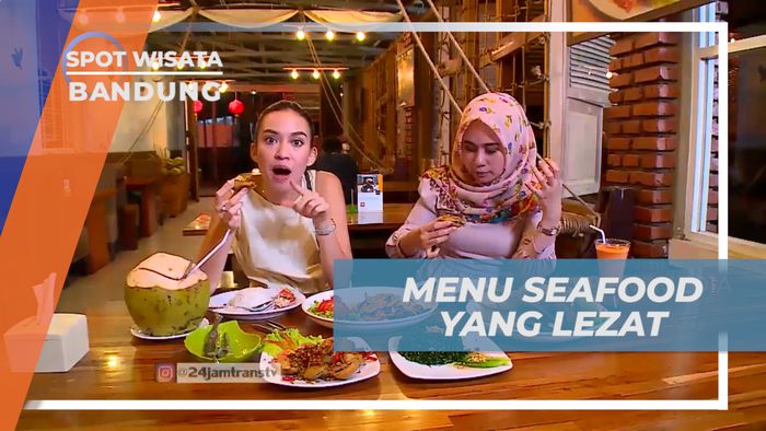 Menyantap Lezatnya Kuliner Laut di Resto Unik Dengan Suasana Pegunungan, Bandung