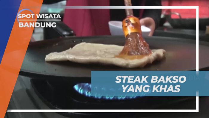 Steak Bakso, Sensasi Cita Rasa Kuliner Unik Kolaborasi Menu Timur dan Barat, Bandung