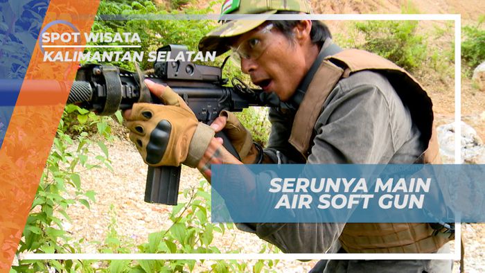 Keseruan Adu Strategi Serang Bermain Air Soft Gun, Kalimantan Selatan