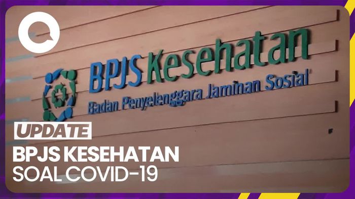 BPJS Kesehatan Tanggung Biaya Perawatan Pasien Covid-19