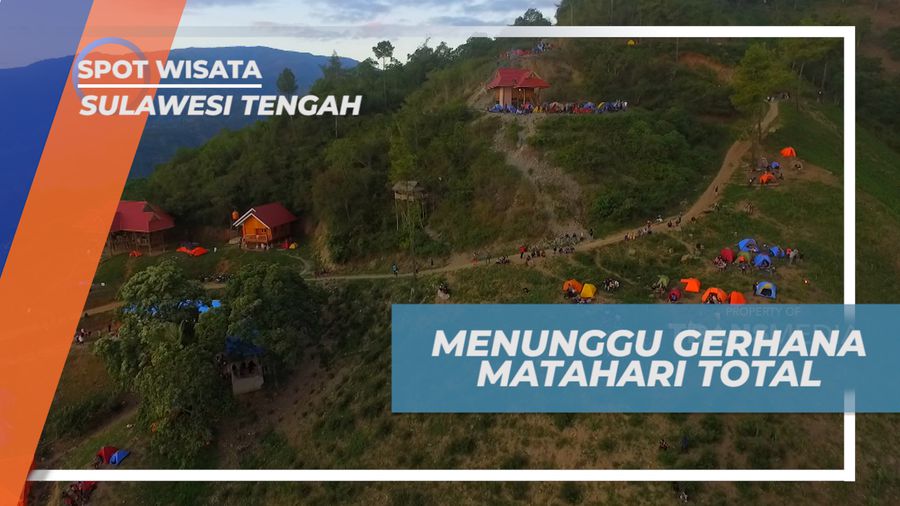 Menanti Fenomena Alam Langka Gerhana Matahari Total di Bukit Matantimali, Sulawesi Tengah