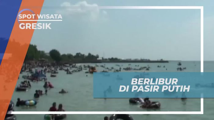 Berlibur ke Pasir Putih Gresik, Menikmati Panorama Birunya Laut