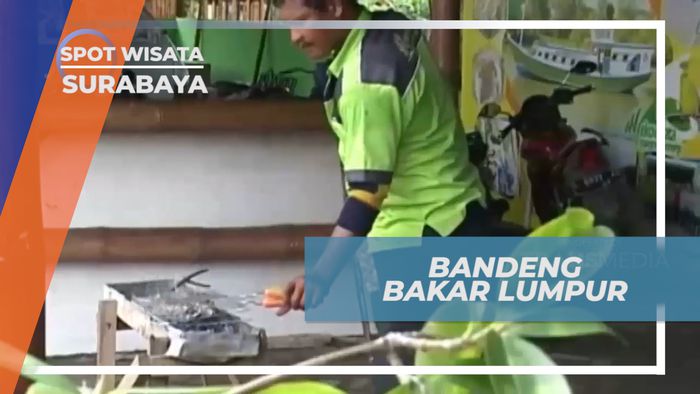 Lezatnya Kuliner Bandeng Bakar Lumpur Khas Kota Pahlawan, Surabaya