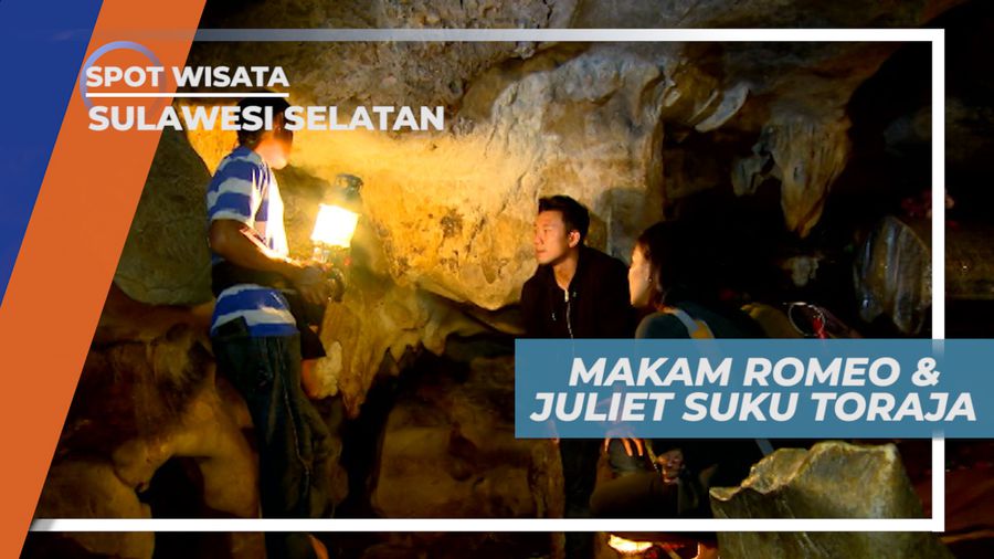 Mengunjungi Sudut Goa Tempat Romeo & Juliet Suku Toraja di Semayamkan, Toraja