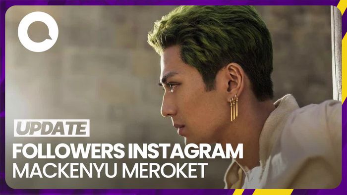 Wow! Mackenyu Kebanjiran Followers Usai Perankan Zoro One Piece