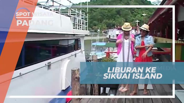 Vacation Seru Menjelajahi Indahnya Alam Pulau Sikuai, Padang