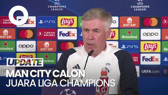 Carlo Ancelotti: Man City Favorit Juara Liga Champions
