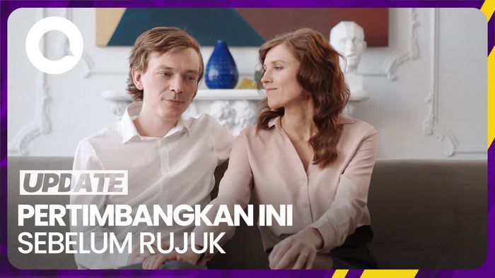 Harapan Jadi Poin Penting yang Patut Dipertimbangkan Sebelum Rujuk