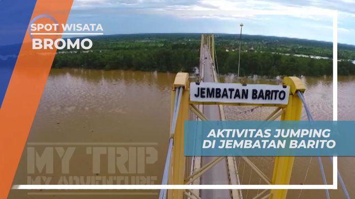 Mengunjungi Aktivtas Ekstrim Warga Lokal di Jembatan Barito, Banjarmasin