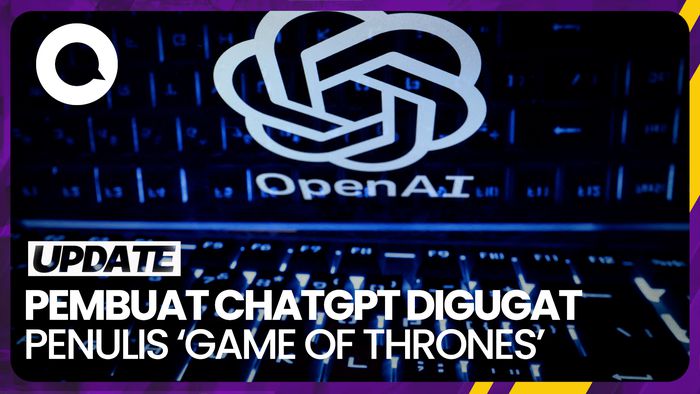 Penulis Game of Thrones Gugat Perusahaan Induk ChatGPT