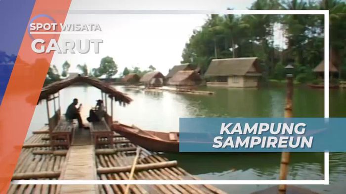 Kampung Sampireun, Kasawan Wisata Asri yang Kental Dengan Kesenian Garut