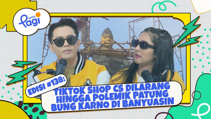 Edisi #138: TikTok Shop Cs Dilarang hingga Polemik Patung Bung Karno di Banyuasin