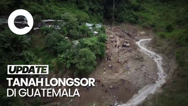 6 Orang Tewas-15 Orang Hilang Akibat Tanah Longsor di Guatemala