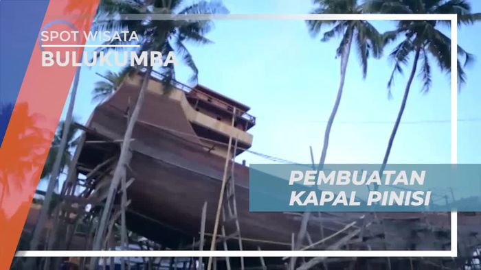 Berkunjung ke Sentra Pembuatan Kapal Pinisi Bulukumba