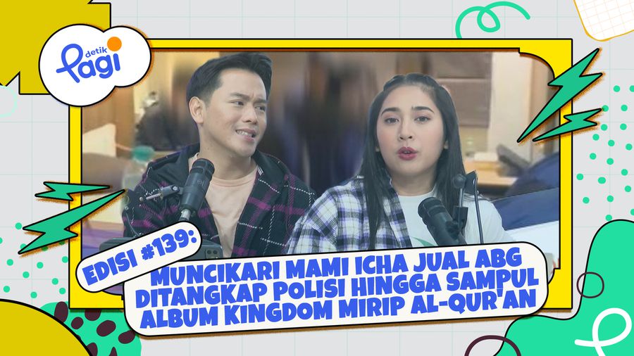 Edisi #139: Muncikari Mami Icha Jual ABG Ditangkap Polisi hingga Sampul Album Kingdom Mirip Al-Quran