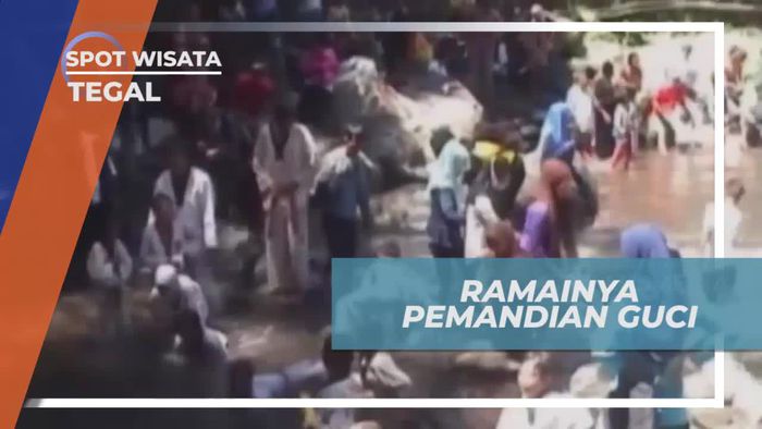 Guci, Pesona Keindahan Alam Khas Daerah Pegunungan, Tegal