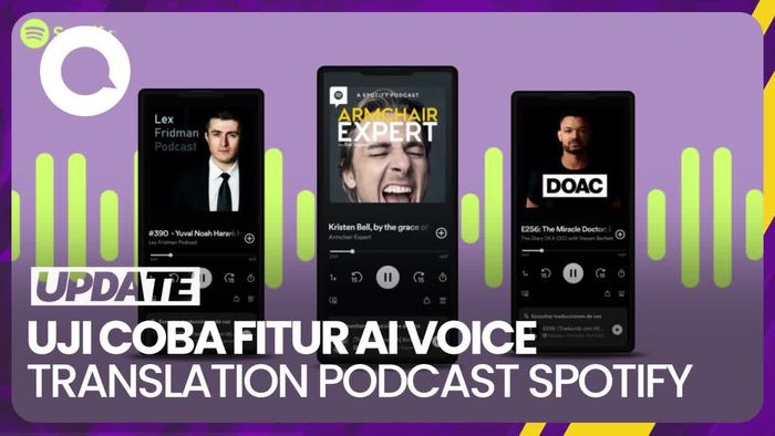 Spotify Uji Coba Penerjemah Suara Podcast Pakai AI