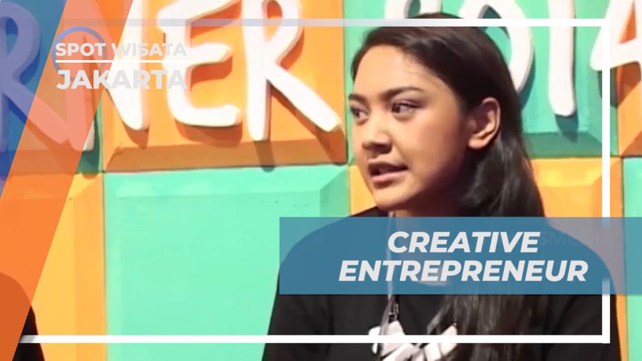 Creative Entrepreneur, Wadah Bagi Anak Muda Kreatif dan Inovatif, Jakarta