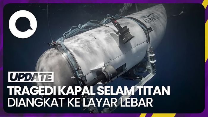 Tragedi Kapal Selam Titan OceanGate akan Dijadikan Film