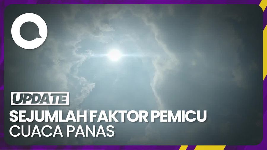 Penjelasan BMKG soal Cuaca Panas Akhir-akhir Ini