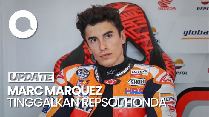 Marc Marquez Cabut dari Repsol Honda Akhir Musim Ini