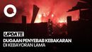 Dugaan Awal Penyebab Permukiman di Kebayoran Lama Terbakar