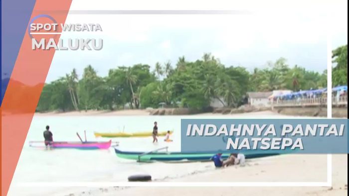 Pantai Natsepa, Lukisan Keindahan Alam di Maluku