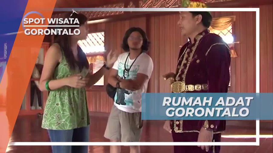 Menjelajahi Tiap Sudut Kemagahan Rumah Adat Khas Gorontalo