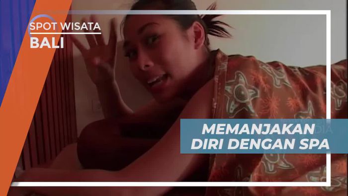 Memanjakan Diri Dengan Spa, Relaksasi Tubuh di Penginapan Bali