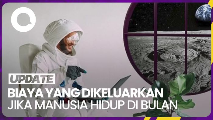 Perkiraan Biaya Hidup Jika Manusia Pindah ke Bulan