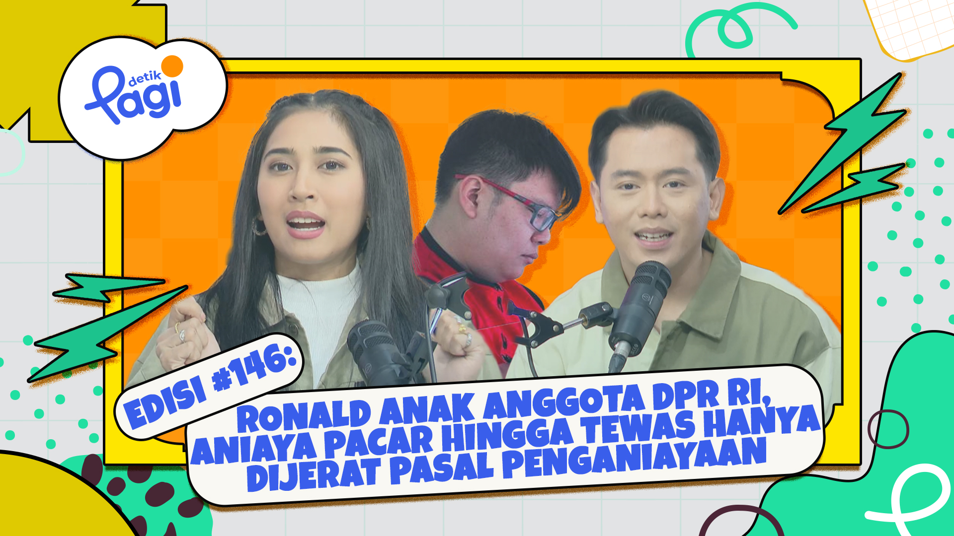 Ronald Anak Anggota DPR RI, Aniaya Pacar Hingga Tewas Hanya Dijerat ...