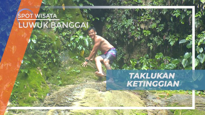 Uji Nyali, Menaklukkan Ketinggian Tebing Air Terjun Laumarang, Luwuk Banggai