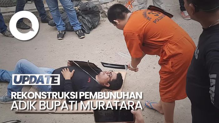 Rekonstruksi Pembunuhan Adik Bupati Muratara Dibacok Kakak-Adik