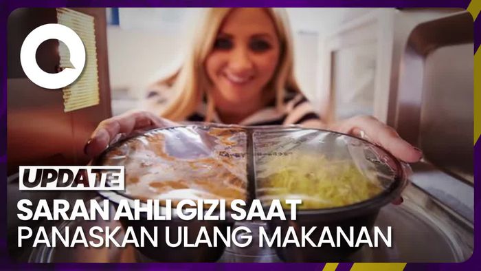 Hal-hal yang Perlu Diperhatikan saat Memanaskan Ulang Makanan