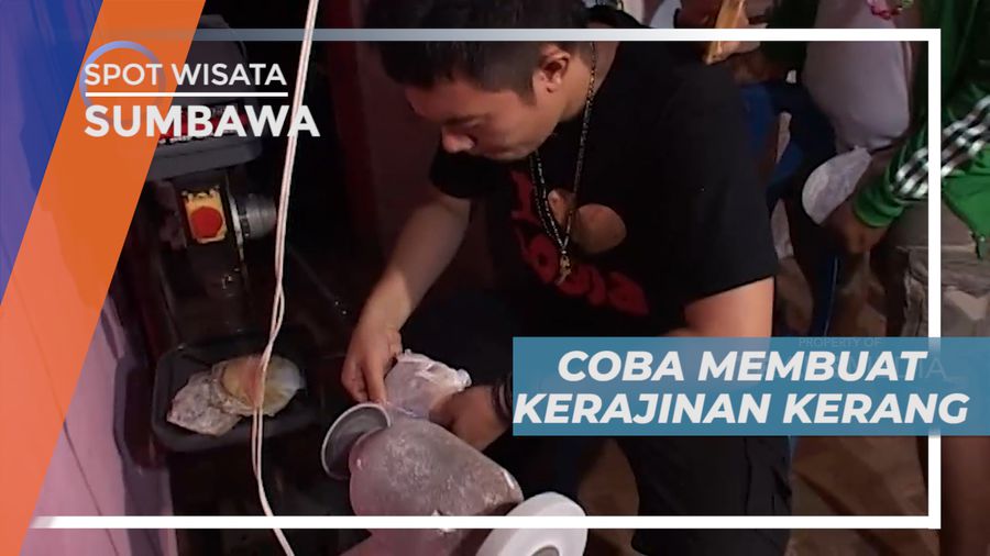 Pengalaman Berkesempatan Membuat Kerajinan Berbahan Kulit Kerang, Sumbawa