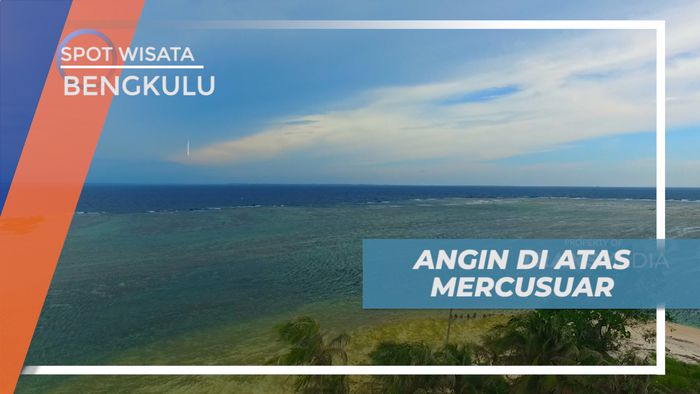 Menikmati Indahnya Pemandangan Alam Pulau Tikus dari Atas Mercusuar, Bengkulu