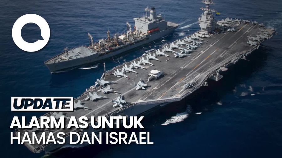 Peringatan AS Lewat Kapal Induk Agar Perang Hamas Vs Israel Tak Meluas