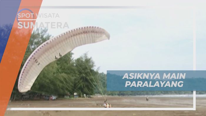 Sensasi Seru, Menikmati Keindahan Alam dari Atas Paralayang, Padang