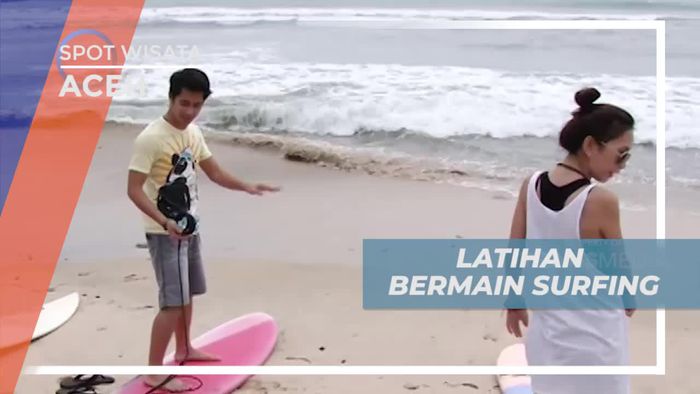Mengenal Teknik Dasar Sebelum Bermain Surfing, Aceh