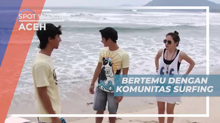 Berkenalan Dengan Komunitas Surfing di Aceh