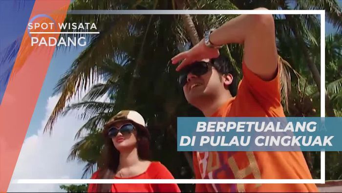 Berpetualang Menyusuri Keindahan Alam Pulau Cingkuak Padang