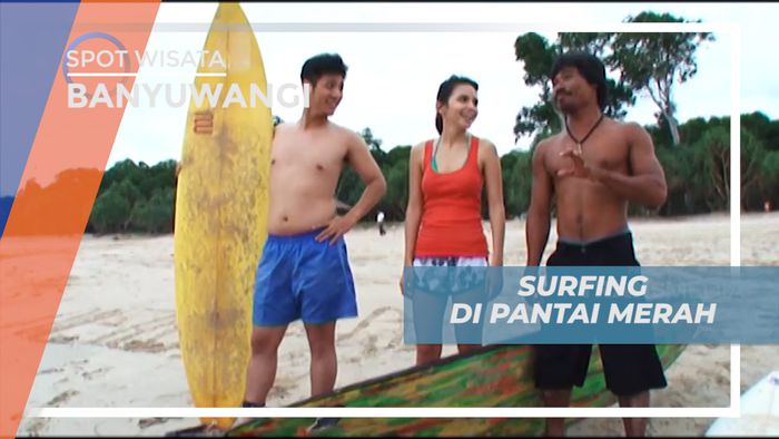 Surfing Menaklukkan Ombak Pantai Pulau Merah Banyuwangi