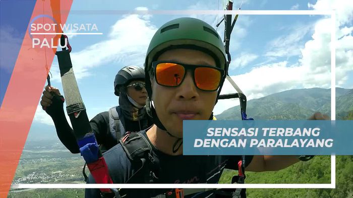 Sensasi Terbang Dengan Paralayang di Langit Palu