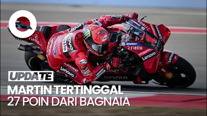 Klasemen MotoGP 2023: Martin Makin Ketinggalan dari Bagnaia
