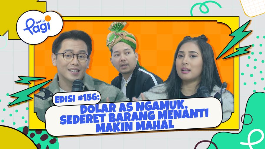 Dolar AS Ngamuk, Sederet Barang Menanti Makin Mahal