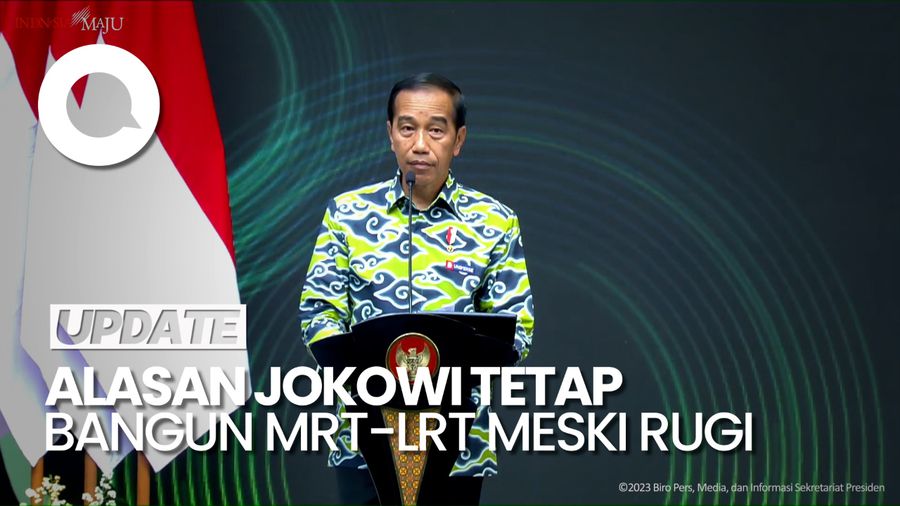 MRT-LRT Tak Untung, Jokowi: Itu Keputusan Politik, Bukan Ekonomi Perusahaan