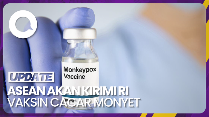 RI Akan Terima Bantuan 2 Ribu Vaksin Cacar Monyet dari ASEAN