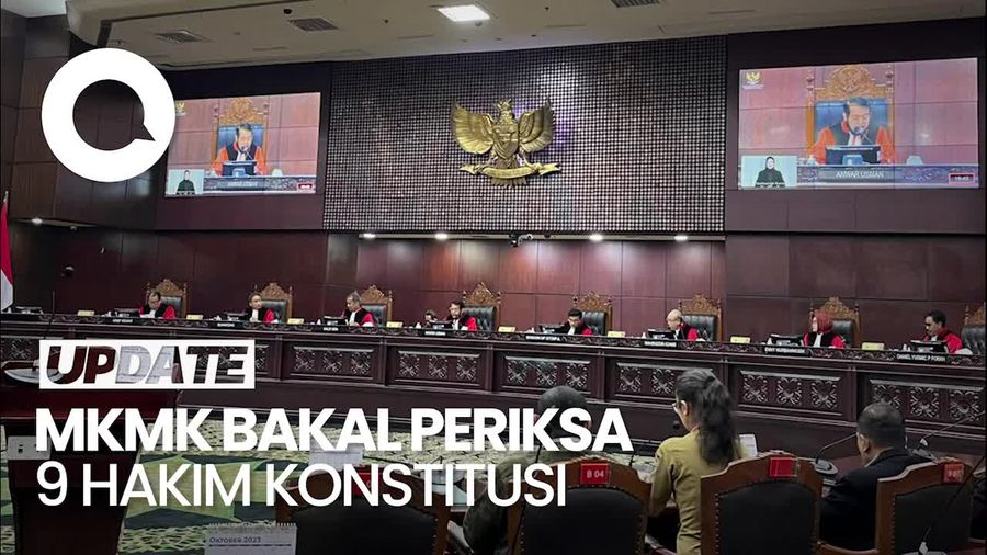 Usut Pelanggaran Kode Etik, MKMK Bakal Periksa 9 Hakim Konstitusi